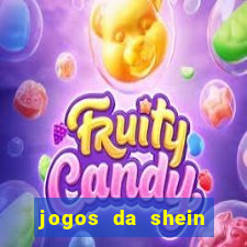 jogos da shein para ganhar pontos